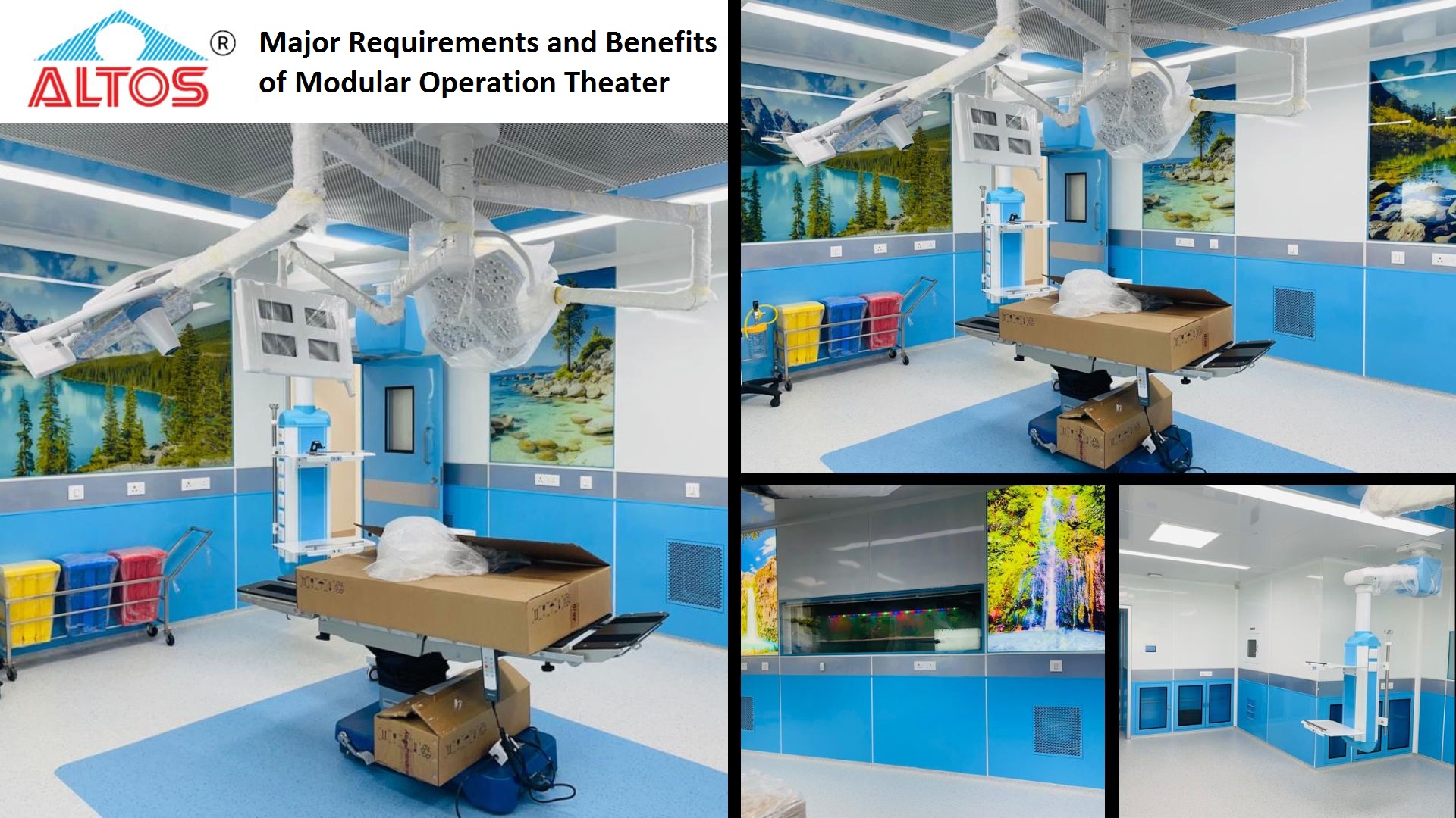 Major Requirements and Benefits of Modular Operation Theatre